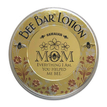Load image into Gallery viewer, Honey House Naturals - "Mom - Everything I Am ..." - Sentiment Bee Bar Lotion Bar: Lavender