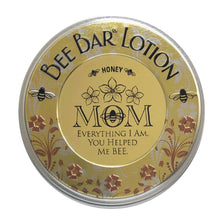 Load image into Gallery viewer, Honey House Naturals - "Mom - Everything I Am ..." - Sentiment Bee Bar Lotion Bar: Lavender
